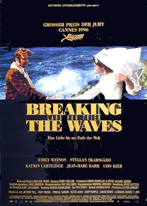 ROMPIENDO LAS OLAS - VON TRIER