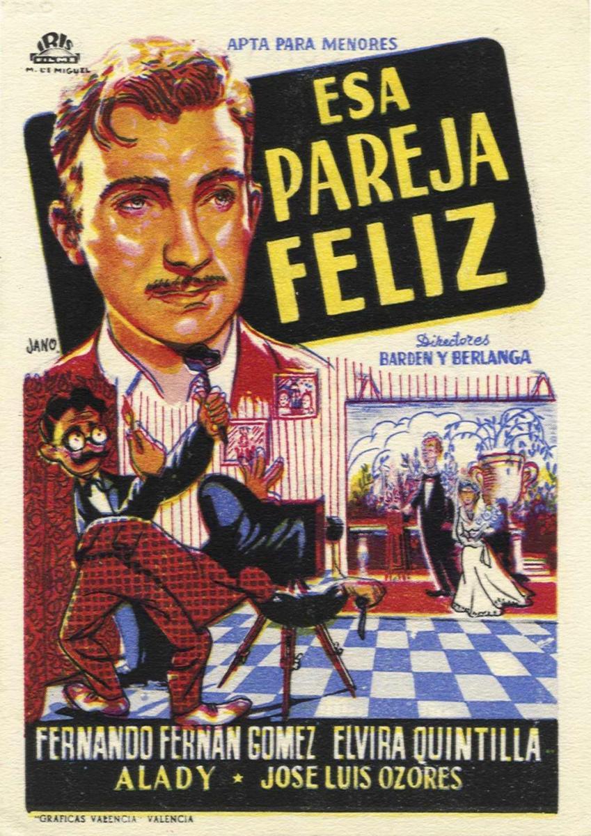 ESA PAREJA FELIZ - BARDEM I BERLANGA